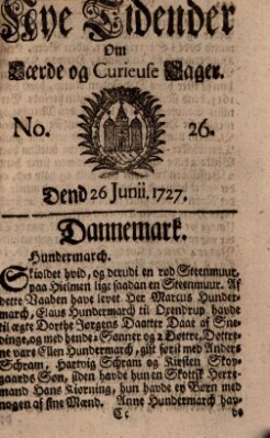 Nye tidender om laerde og curieuse sager Donnerstag 26. Juni 1727