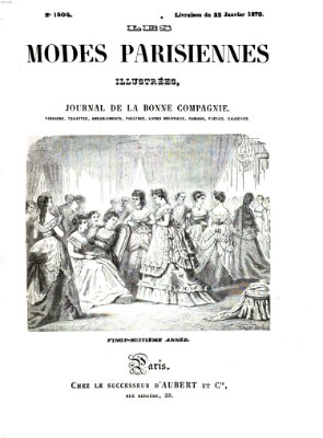 Les Modes parisiennes Samstag 22. Januar 1870