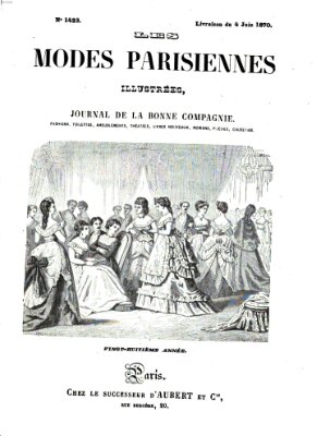 Les Modes parisiennes Samstag 4. Juni 1870