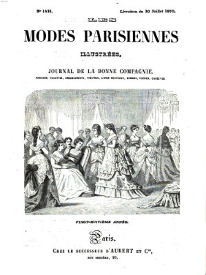 Les Modes parisiennes Samstag 30. Juli 1870