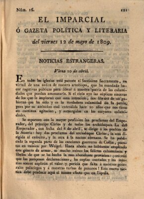 El Imparcial ó gazeta política y literaria Freitag 12. Mai 1809