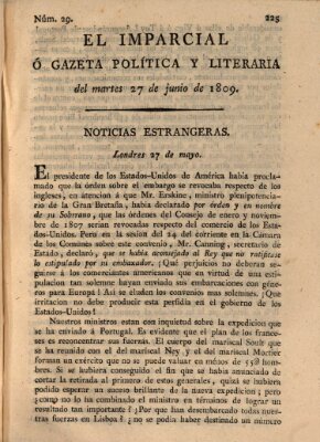 El Imparcial ó gazeta política y literaria Dienstag 27. Juni 1809