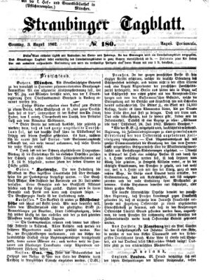 Straubinger Tagblatt Sonntag 3. August 1862