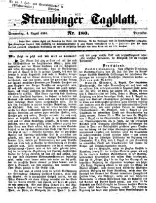 Straubinger Tagblatt Donnerstag 4. August 1864