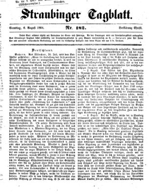 Straubinger Tagblatt Samstag 6. August 1864