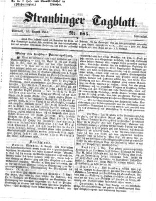 Straubinger Tagblatt Mittwoch 10. August 1864