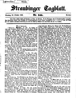 Straubinger Tagblatt Sonntag 22. Oktober 1865