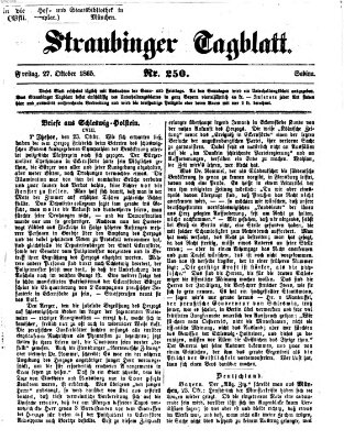 Straubinger Tagblatt Freitag 27. Oktober 1865