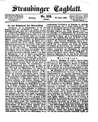 Straubinger Tagblatt Sonntag 27. Oktober 1867