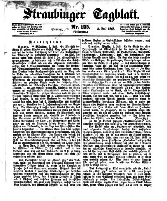 Straubinger Tagblatt Sonntag 5. Juli 1868