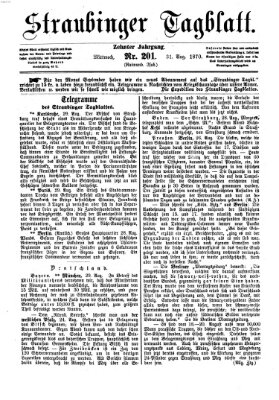 Straubinger Tagblatt Mittwoch 31. August 1870