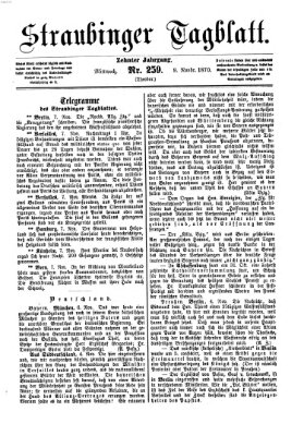 Straubinger Tagblatt Mittwoch 9. November 1870