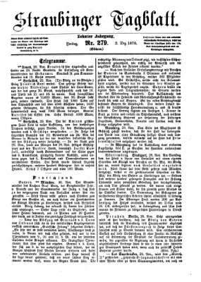 Straubinger Tagblatt Freitag 2. Dezember 1870