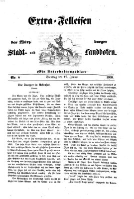 Extra-Felleisen (Würzburger Stadt- und Landbote) Dienstag 17. Januar 1860