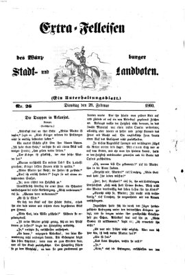 Extra-Felleisen (Würzburger Stadt- und Landbote) Dienstag 28. Februar 1860