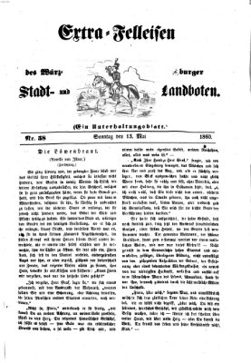 Extra-Felleisen (Würzburger Stadt- und Landbote) Sonntag 13. Mai 1860