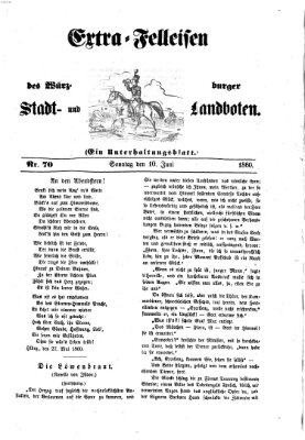 Extra-Felleisen (Würzburger Stadt- und Landbote) Sonntag 10. Juni 1860