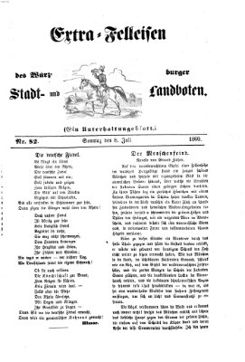 Extra-Felleisen (Würzburger Stadt- und Landbote) Sonntag 8. Juli 1860