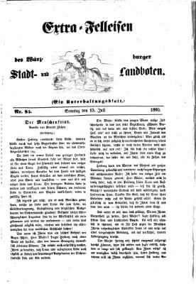 Extra-Felleisen (Würzburger Stadt- und Landbote) Sonntag 15. Juli 1860