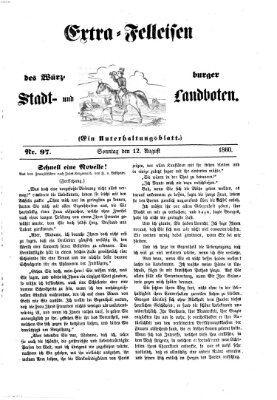 Extra-Felleisen (Würzburger Stadt- und Landbote) Sonntag 12. August 1860