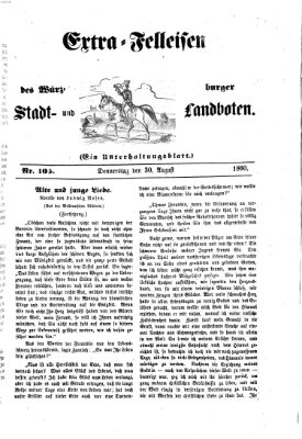 Extra-Felleisen (Würzburger Stadt- und Landbote) Donnerstag 30. August 1860