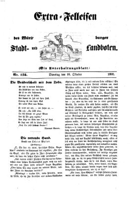 Extra-Felleisen (Würzburger Stadt- und Landbote) Dienstag 16. Oktober 1860