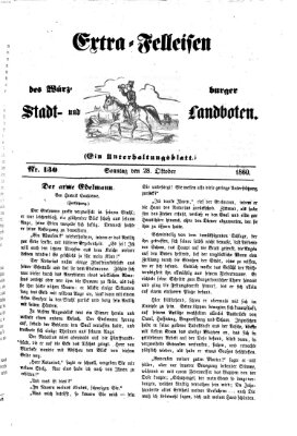 Extra-Felleisen (Würzburger Stadt- und Landbote) Sonntag 28. Oktober 1860