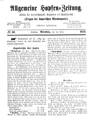 Allgemeine Hopfen-Zeitung Samstag 30. April 1870
