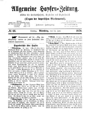 Allgemeine Hopfen-Zeitung Dienstag 14. Juni 1870