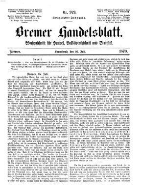 Bremer Handelsblatt Samstag 16. Juli 1870