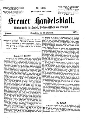 Bremer Handelsblatt Samstag 31. Dezember 1870