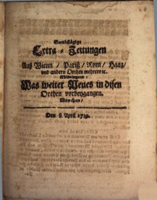 Mercurii Relation, oder wochentliche Ordinari Zeitungen von underschidlichen Orthen (Süddeutsche Presse) Samstag 8. April 1719