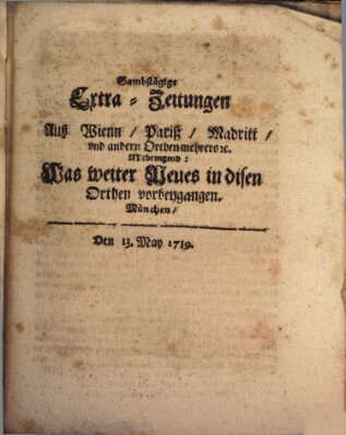 Mercurii Relation, oder wochentliche Ordinari Zeitungen von underschidlichen Orthen (Süddeutsche Presse) Samstag 13. Mai 1719