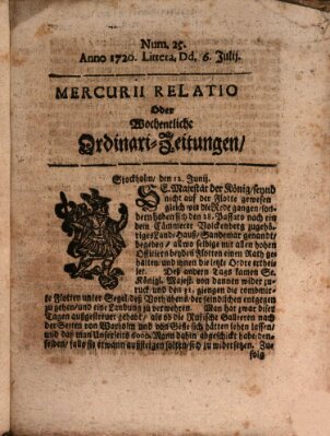 Mercurii Relation, oder wochentliche Ordinari Zeitungen von underschidlichen Orthen (Süddeutsche Presse) Samstag 6. Juli 1720