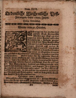 Ordentliche wochentliche Post-Zeitungen Samstag 9. November 1720