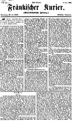 Fränkischer Kurier Sonntag 13. Juli 1856