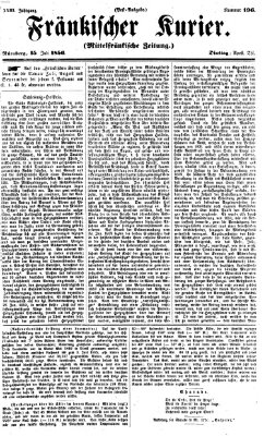 Fränkischer Kurier Dienstag 15. Juli 1856