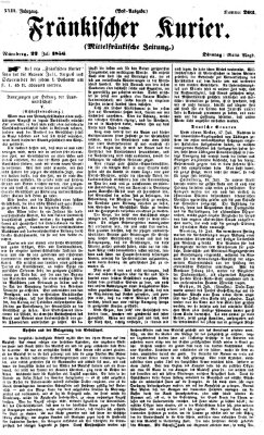 Fränkischer Kurier Dienstag 22. Juli 1856