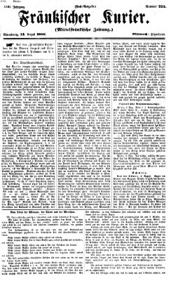 Fränkischer Kurier Mittwoch 13. August 1856