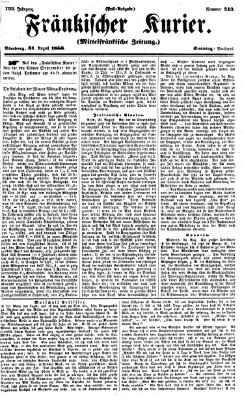 Fränkischer Kurier Sonntag 31. August 1856