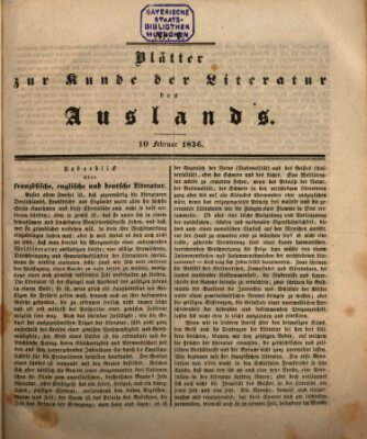 Blätter zur Kunde der Literatur des Auslands (Das Ausland) Mittwoch 10. Februar 1836