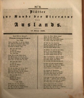 Blätter zur Kunde der Literatur des Auslands (Das Ausland) Mittwoch 17. Februar 1836