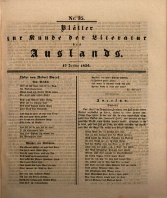 Blätter zur Kunde der Literatur des Auslands (Das Ausland) Mittwoch 15. Juni 1836