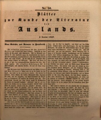 Blätter zur Kunde der Literatur des Auslands (Das Ausland) Samstag 3. Juni 1837