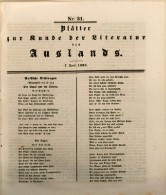 Blätter zur Kunde der Literatur des Auslands (Das Ausland) Samstag 7. April 1838
