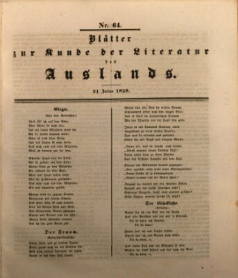 Blätter zur Kunde der Literatur des Auslands (Das Ausland) Samstag 21. Juli 1838