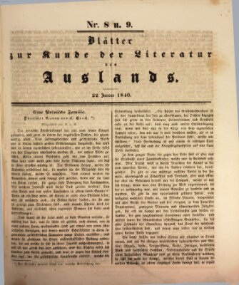 Blätter zur Kunde der Literatur des Auslands (Das Ausland) Mittwoch 22. Januar 1840