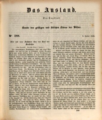 Das Ausland Dienstag 7. Juli 1846