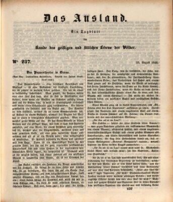 Das Ausland Dienstag 25. August 1846