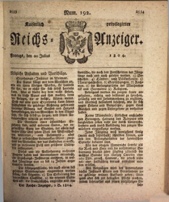 Kaiserlich privilegirter Reichs-Anzeiger (Allgemeiner Anzeiger der Deutschen) Freitag 20. Juli 1804